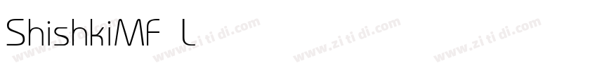 ShishkiMF Light字体转换